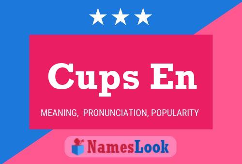 Cups En Name Poster