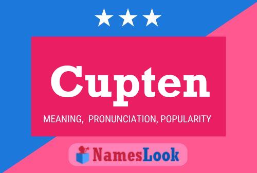 Cupten Name Poster