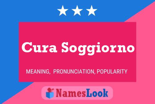 Cura Soggiorno Name Poster