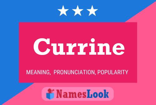 Currine Name Poster