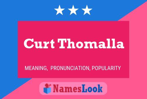 Curt Thomalla Name Poster