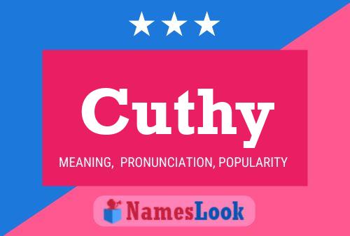 Cuthy Name Poster