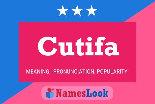 Cutifa Name Poster