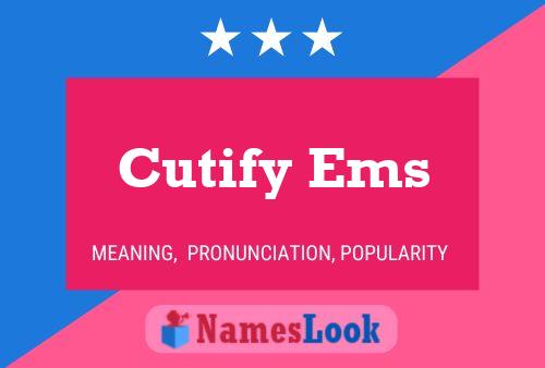 Cutify Ems Name Poster