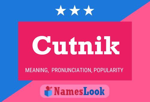 Cutnik Name Poster