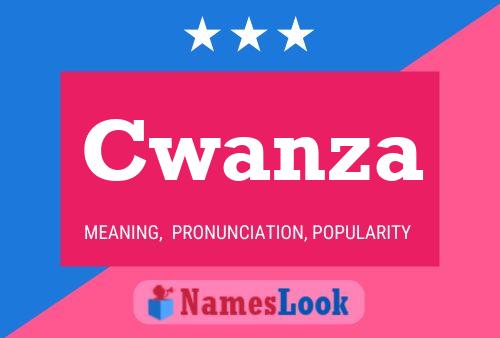 Cwanza Name Poster