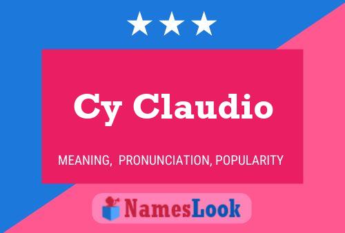 Cy Claudio Name Poster