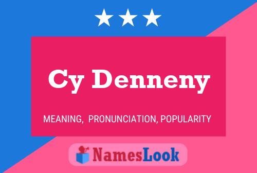 Cy Denneny Name Poster