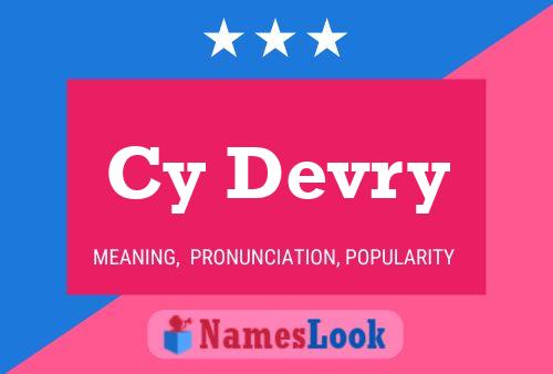 Cy Devry Name Poster