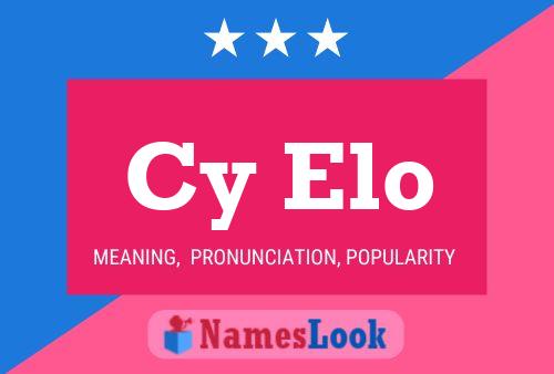 Cy Elo Name Poster