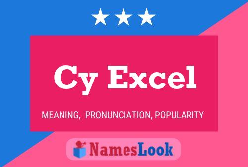 Cy Excel Name Poster