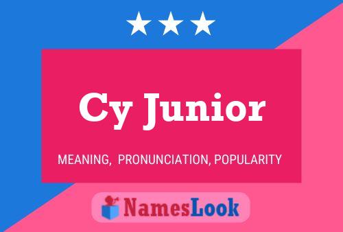 Cy Junior Name Poster