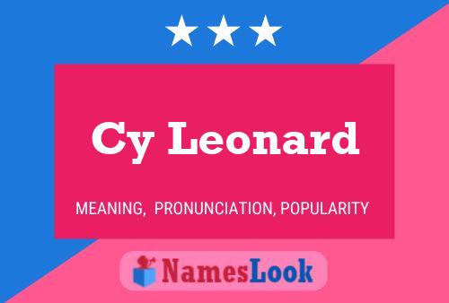 Cy Leonard Name Poster