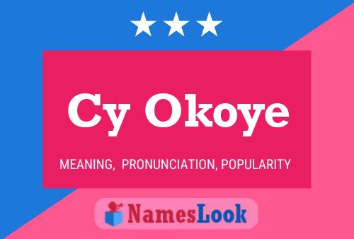 Cy Okoye Name Poster