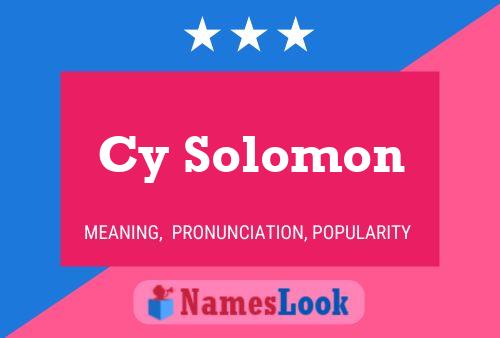 Cy Solomon Name Poster