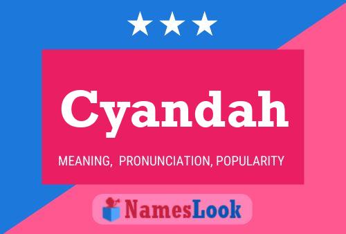 Cyandah Name Poster