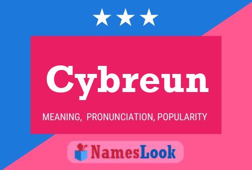 Cybreun Name Poster