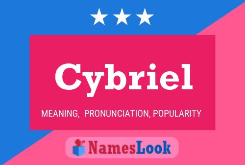 Cybriel Name Poster