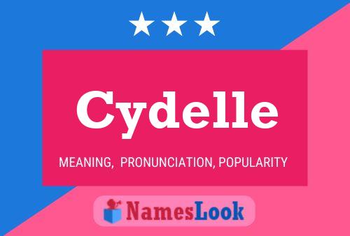 Cydelle Name Poster