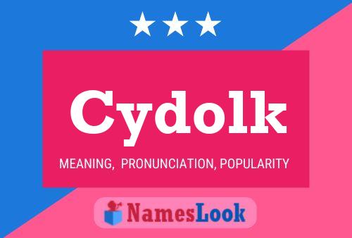 Cydolk Name Poster