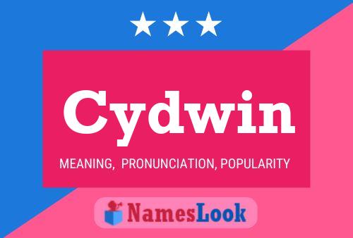 Cydwin Name Poster