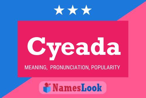 Cyeada Name Poster