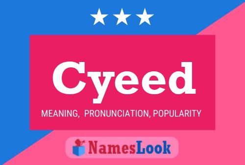 Cyeed Name Poster