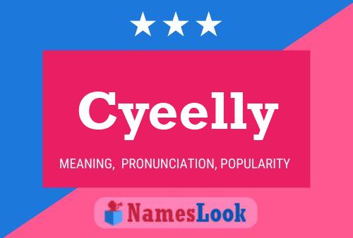 Cyeelly Name Poster