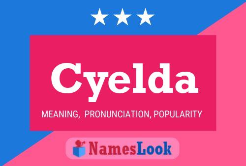 Cyelda Name Poster