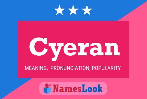 Cyeran Name Poster