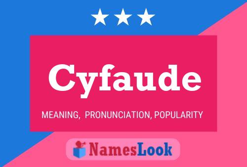 Cyfaude Name Poster