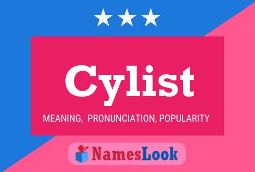 Cylist Name Poster