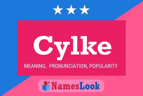 Cylke Name Poster