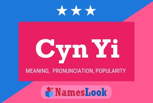 Cyn Yi Name Poster