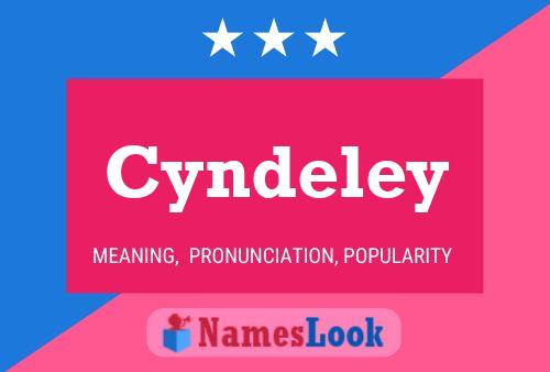 Cyndeley Name Poster