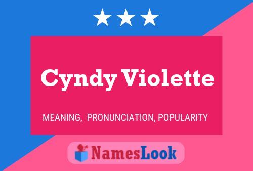 Cyndy Violette Name Poster