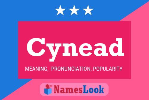 Cynead Name Poster