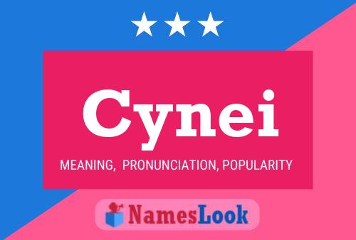 Cynei Name Poster