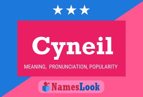 Cyneil Name Poster