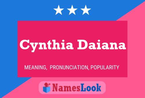 Cynthia Daiana Name Poster