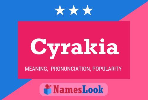 Cyrakia Name Poster