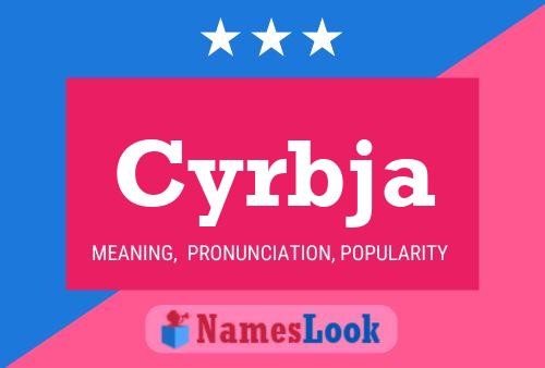 Cyrbja Name Poster