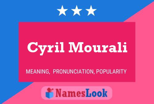 Cyril Mourali Name Poster