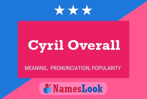 Cyril Overall Name Poster