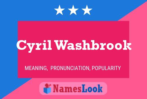 Cyril Washbrook Name Poster