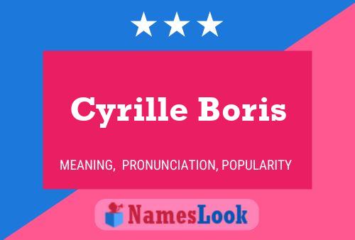 Cyrille Boris Name Poster