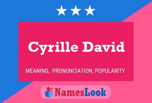 Cyrille David Name Poster