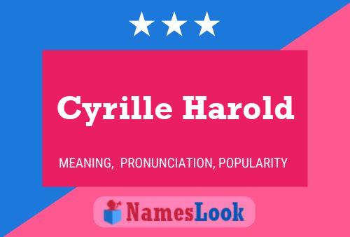 Cyrille Harold Name Poster