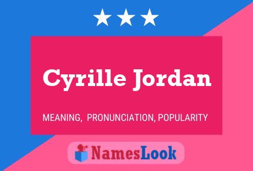 Cyrille Jordan Name Poster