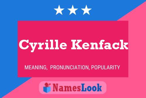 Cyrille Kenfack Name Poster